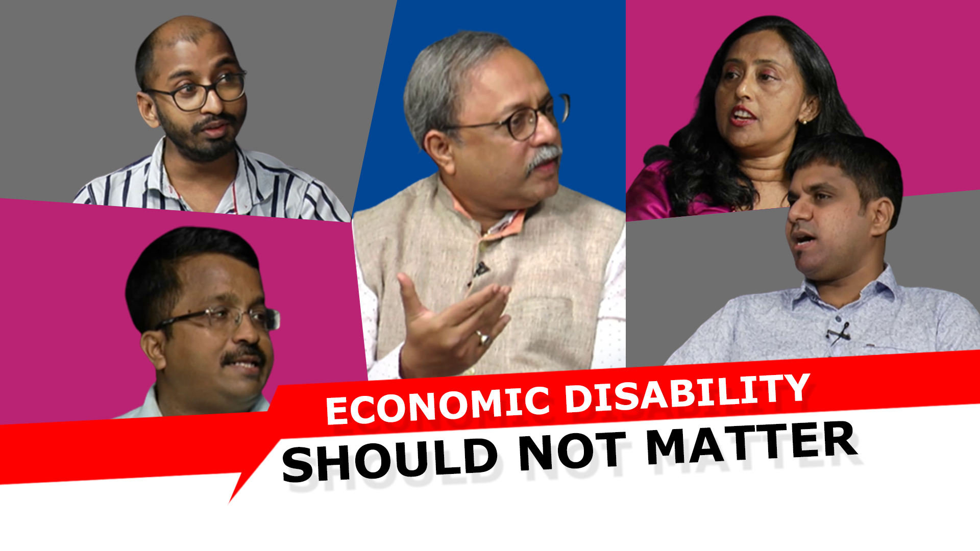 ECONOMIC DISABILITY  SHOULD NOT MATTER