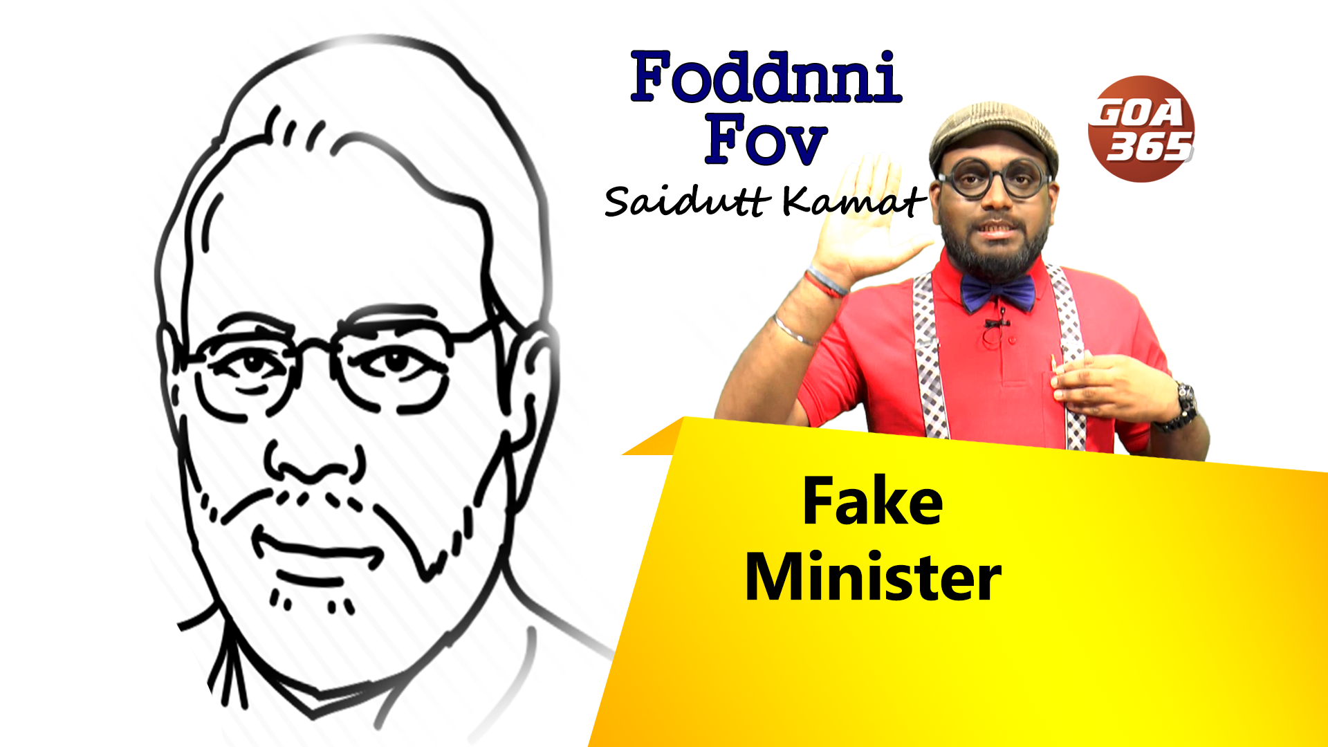 FODDNNI FOV : Fake Minister