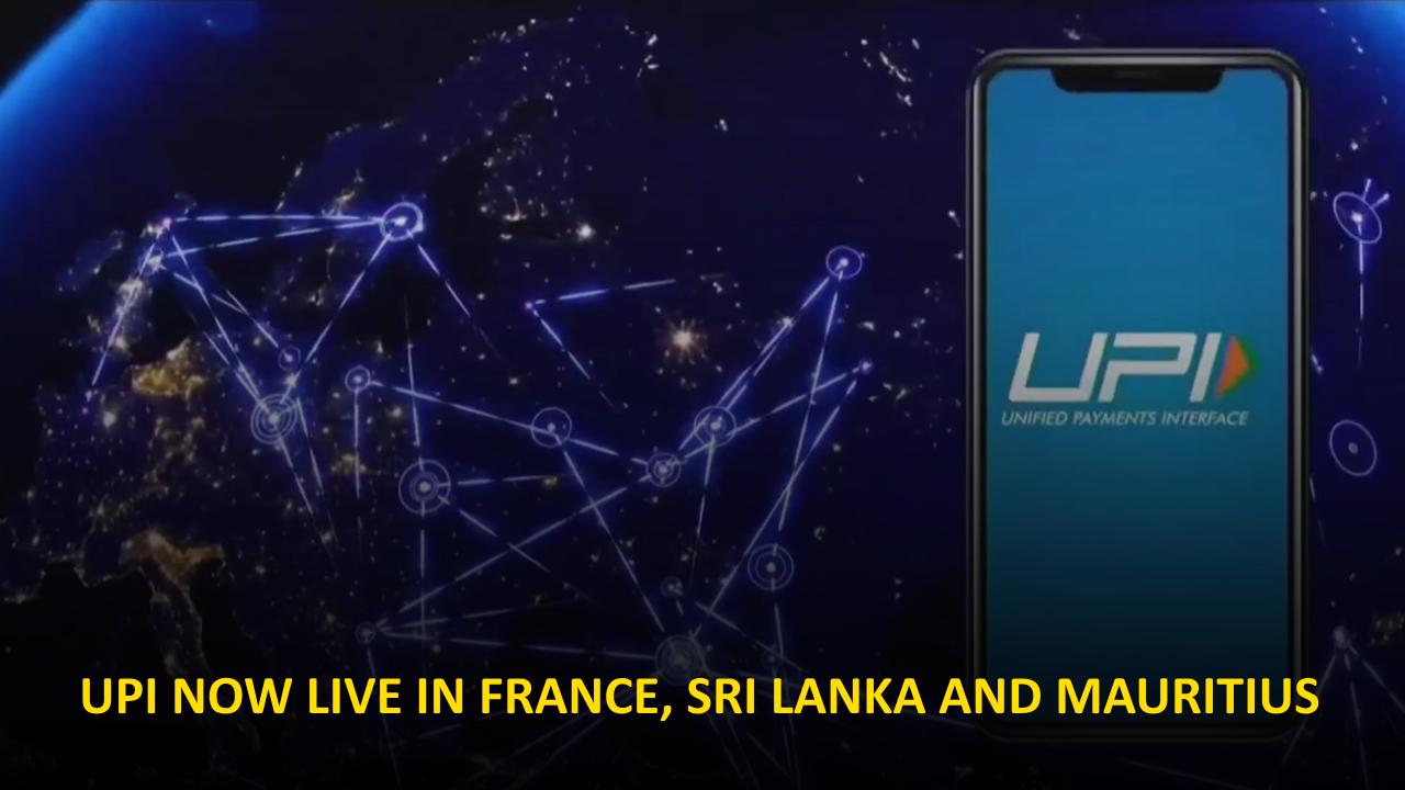  UPI Breaks Borders! Launched in Sri Lanka, Mauritius a week after France  