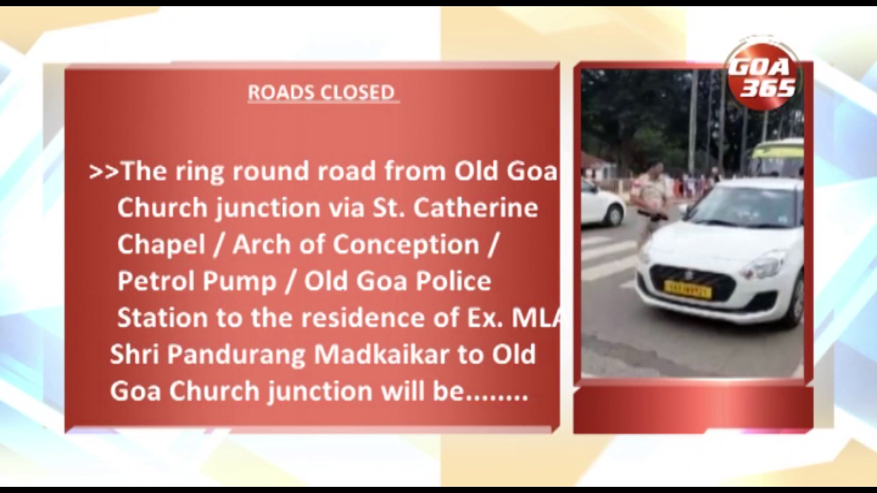 Traffic arrangements for St.Xavier’s feast:  