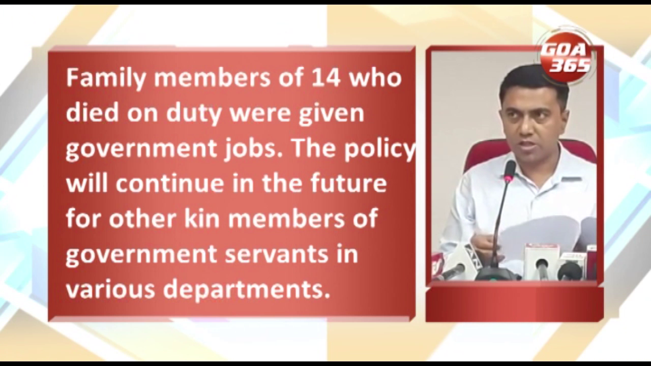 Family members of 14 who died on duty were given government jobs. CM