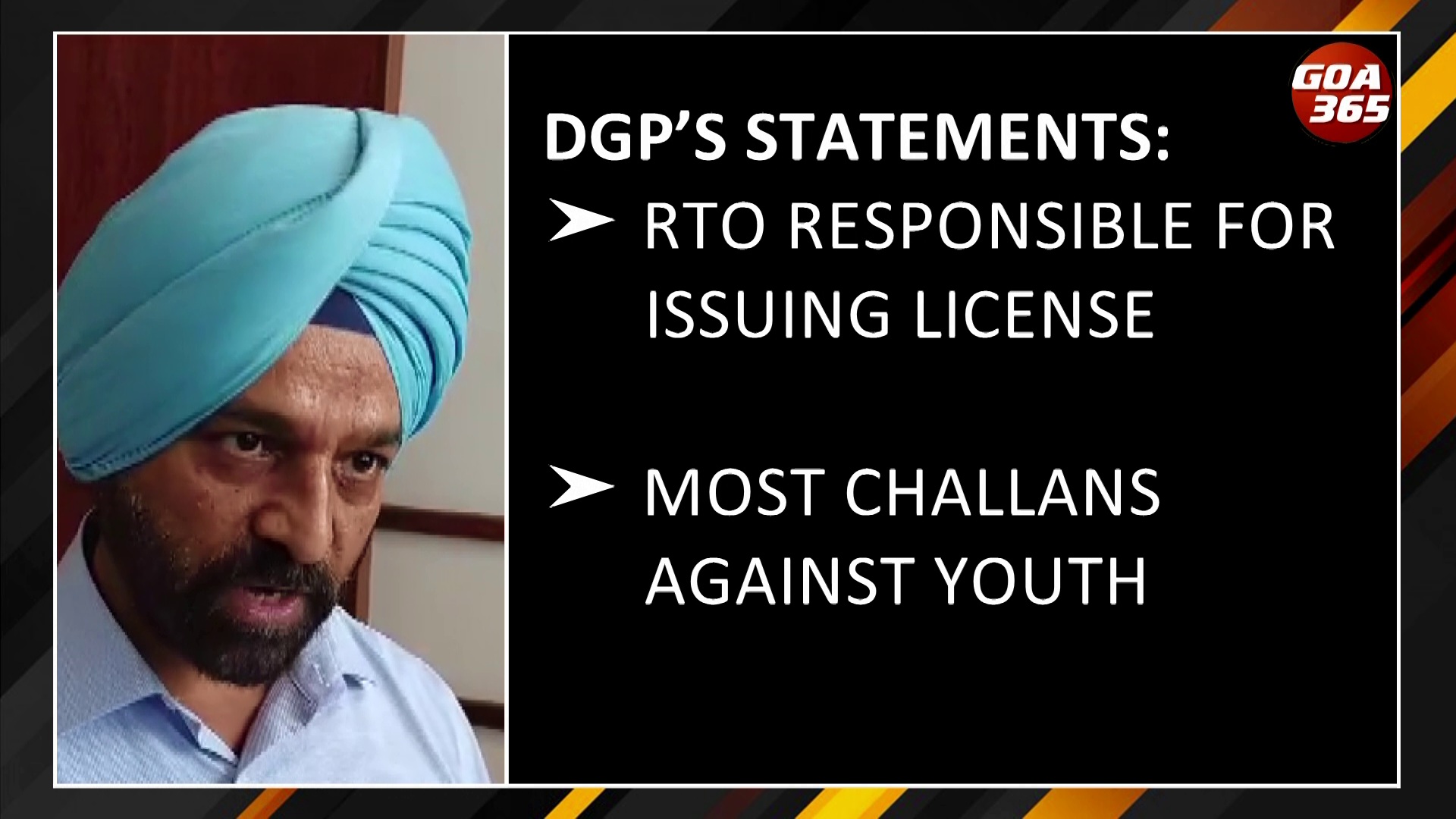 Police only to enforce law, transport dept responsible for issuing license: DGP || ENGLISH || GOA365